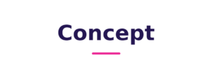Concept